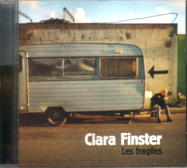 lataa albumi Clara Finster - Les Fragiles