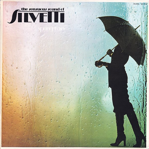Silvetti – Spring Rain (1977, Vinyl) - Discogs