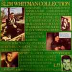 The Slim Whitman Collection (1972, Gatefold, Vinyl) - Discogs