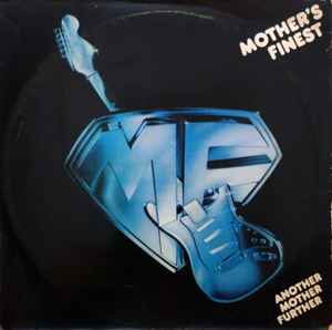 Mother's Finest - Another Mother Further album cover