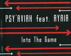 Into The Game - Psy'Aviah Feat. Ayria