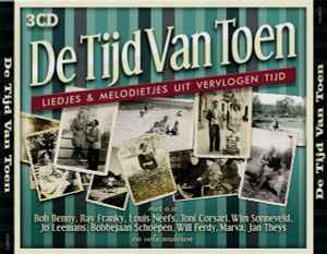 De Tijd Van Toen (2011, CD) - Discogs