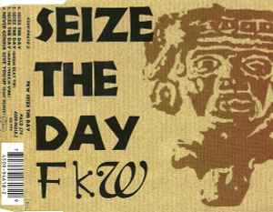 FKW – Seize The Day (1993, CD) - Discogs