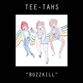 Album herunterladen TeeTahs - Buzzkill