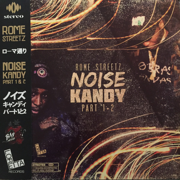 Rome Streetz - Noise Kandy Part 1+2 | Releases | Discogs