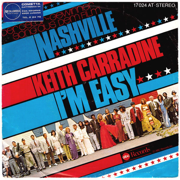 Keith Carradine / Henry Gibson – I'm Easy / 200 Years (1975, Terre