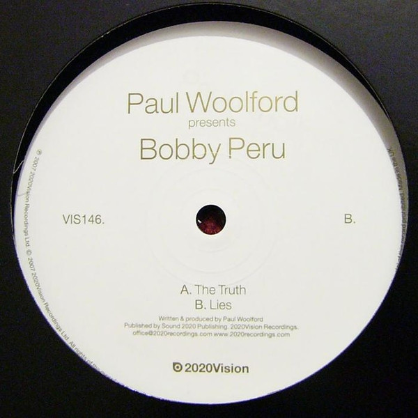baixar álbum Paul Woolford Presents Bobby Peru - The Truth