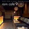 Various - Ram Café 9