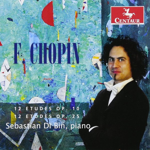 baixar álbum F Chopin, Sebastian Di Bin - 12 Etudes Op10 12 Etudes Op 25