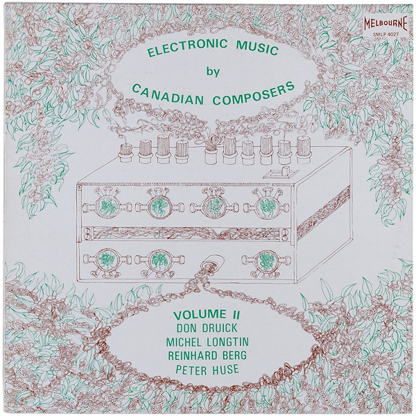 Electronic Music By Canadian Composers - Volume II (1975, Vinyl 
