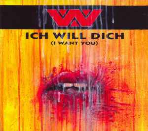 :wumpscut: - Ich Will Dich (I Want You) album cover