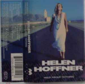 Helen Hoffner - Wild About Nothing album cover