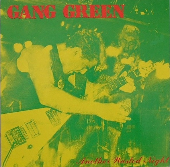 Gang Green – Another Wasted Night (1988, Vinyl) - Discogs