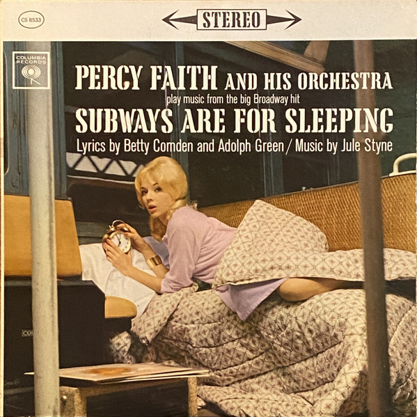 Percy Faith And His Orchestra – Subways Are For Sleeping (1962 