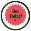 Unknown Artist - Hot Today! 001