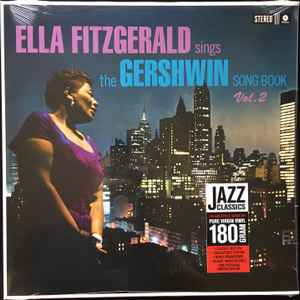 Ella Fitzgerald – Sings The Gershwin Songbook Vol. 2 (2018, 180 