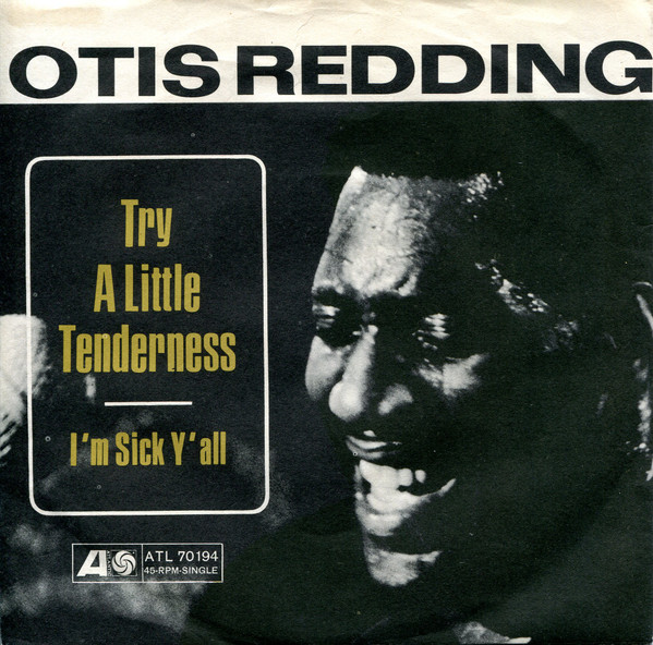 Otis Redding – Try A Little Tenderness (1966, Vinyl) - Discogs