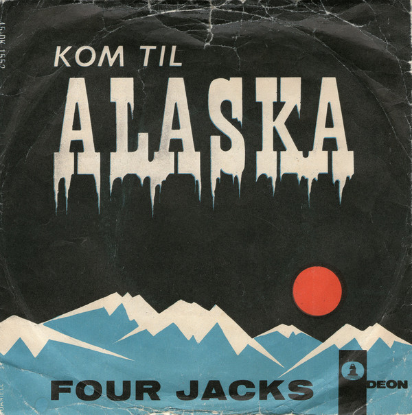 baixar álbum Four Jacks - Kom Til Alaska