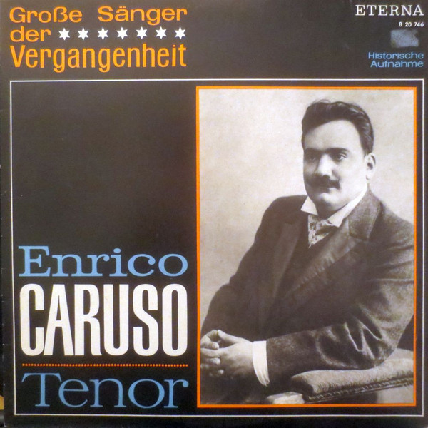 Enrico Caruso Enrico Caruso Tenor Releases Discogs