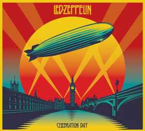 Celebration Day - Led Zeppelin