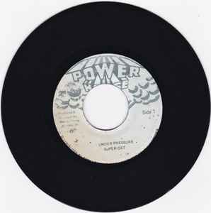 Super Cat – Under Pressure (1984, Vinyl) - Discogs