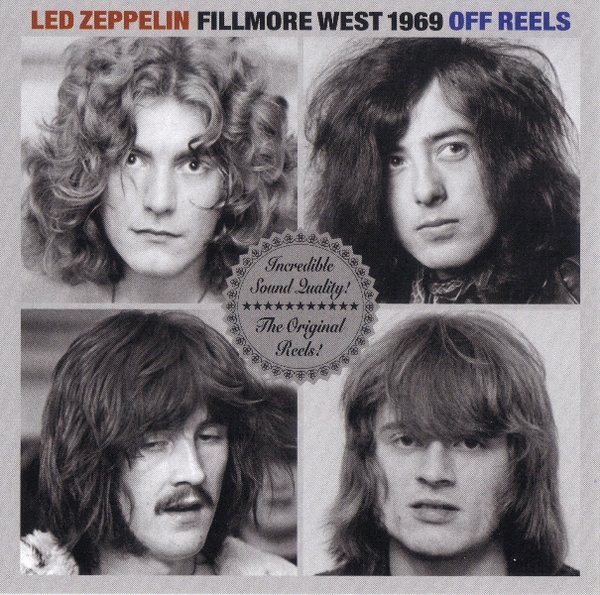 last ned album Led Zeppelin - Fillmore West 1969 Off Reels