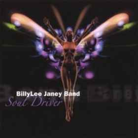 Billylee Janey Band - Soul Driver album cover