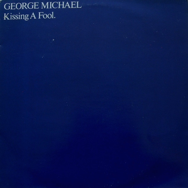 George Michael – Kissing A Fool (1988, Carrollton Pressing, Vinyl 