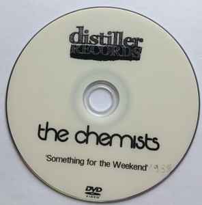 The Chemists (2) - Something For The Weekend album cover