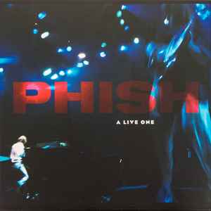 Phish - A Live One album cover