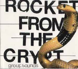 Group Sounds - Rocket From The Crypt