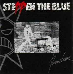 Steppen The Blue – Poizon Lover (1991, CD) - Discogs