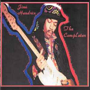 Jimi Hendrix - The Completer