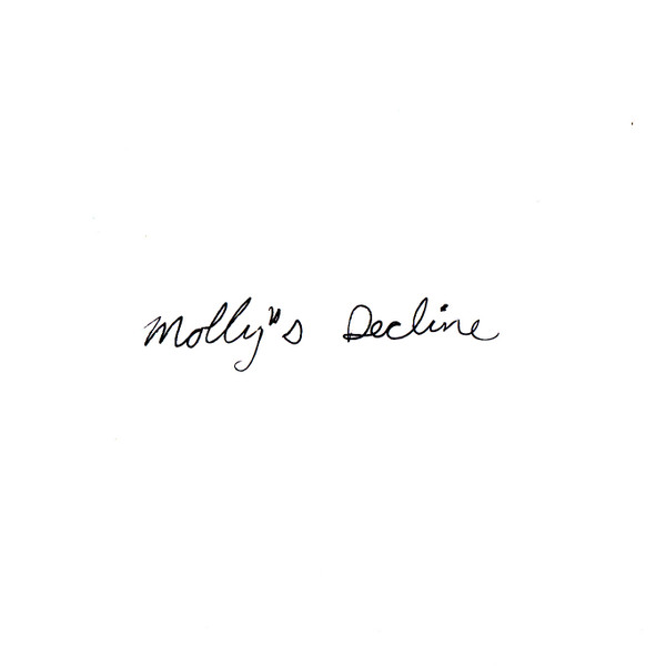 descargar álbum Molly's Decline - We Dont Give A Fuck