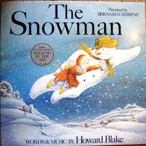 Howard Blake – The Snowman (1983, Vinyl) - Discogs