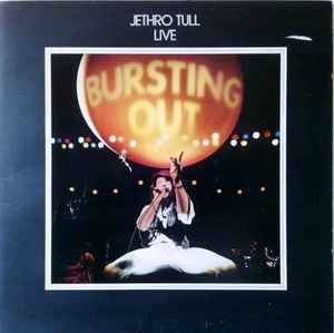 Live - Bursting Out - Jethro Tull