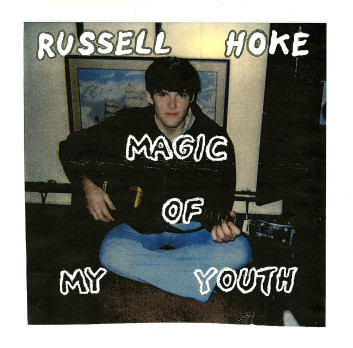 télécharger l'album Russell Hoke - The Magic Of My Youth