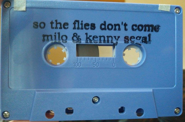 blomst scrapbog sagsøger Milo & Kenny Segal – So The Flies Don't Come (2016, Gray, Cassette) -  Discogs