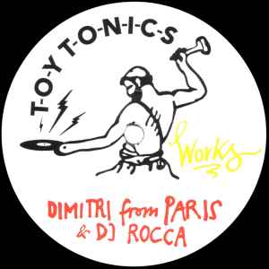 Works - Dimitri From Paris & DJ Rocca