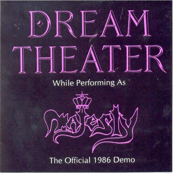 Dream Theater While Performing As Majesty – The Official 1986 Demo (1996
