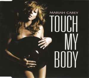 Mariah Carey - Touch My Body album cover
