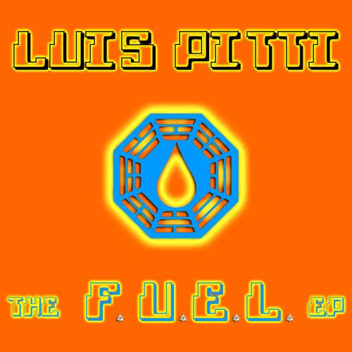 descargar álbum Luis Pitti - The FUEL Ep