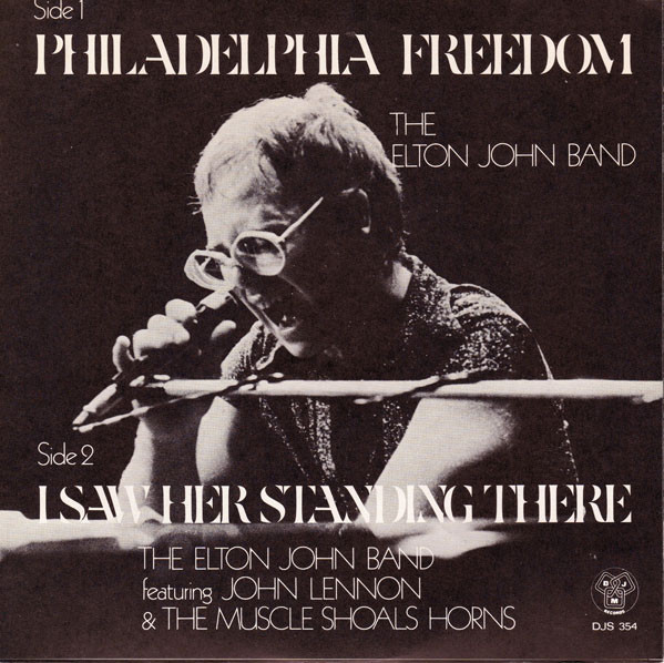 The Elton John Band Con John Lennon – Philadelphia Freedom (1975