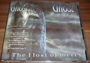 Ghost (55) - The Lost Of Mercy / Renown album cover