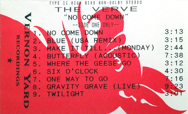 The Verve No Come Down 1993 Type II High Bias Non Dolby