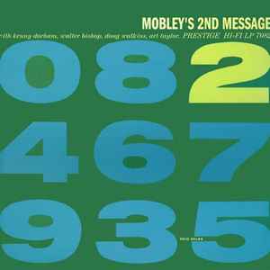 Hank Mobley Quintet – Mobley's 2nd Message (2014, SACD) - Discogs