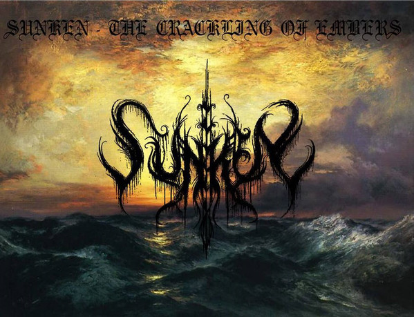 télécharger l'album Sunken - The Crackling Of Embers