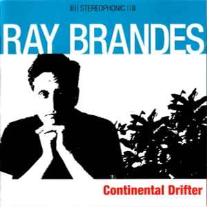 Ray Brandes - Continental Drifter album cover