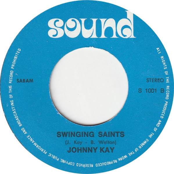 lataa albumi Johnny Kay Trio - Kays Boogie Swinging Saints