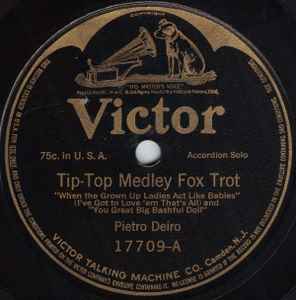Pietro Deiro - Tip-Top Medley / Crackerjack Medley album cover